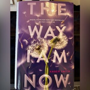 The Way I Am Now - Amber Smith